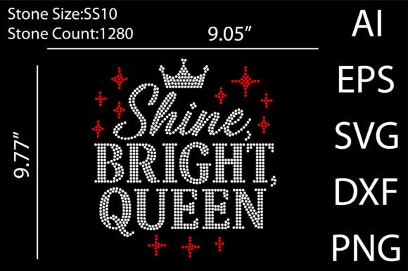 Elevate Your Projects with the Shine Bright, Queen Rhinestone Design