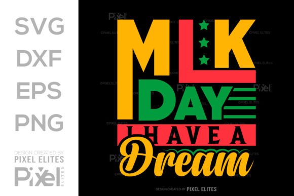 MLK Day I Have a Dream SVG Quote Design